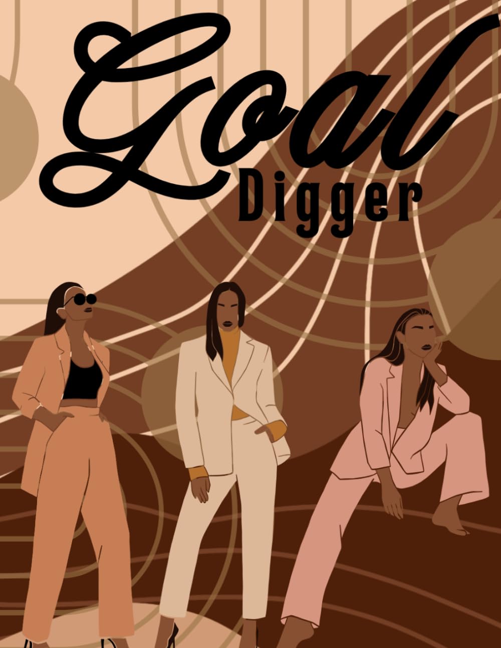 Goal Digger: Journal